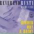 Reverend Rusty, The Case