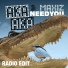 AKA AKA feat. Maxiz