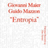 Giovanni Maier, Guido Mazzon