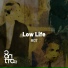 Low Life