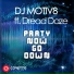 Dj Motiv8 feat. Dread Daze