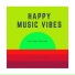 Happy Music Vibes