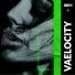 Vaelocity