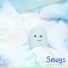 Snugs