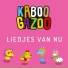KABOOGAZOO, Kinderliedjes, KABOOGAZOO Nederlands