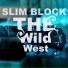 Slim Block