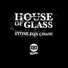 House of Glass