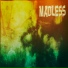 MadLess