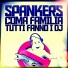 Spankers & Coma Familia