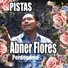 ABNER FLORES PISTAS
