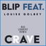 Blip feat. Louise Golbey