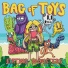 Bag of Toys