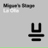 Migue's Stage