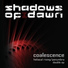 Shadows of Dawn