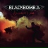 Black Bomb A [Enemies Of The State 2012]