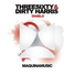ThreeSixty, Dirty Harris