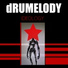 dRUMELODY