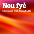 Charmant feat. Malad Mdr