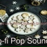 Lo-fi Pop Sounds