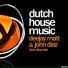 DeeJay Matt & John Diaz