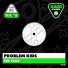 Problem Kids