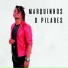 Marquinhos D Pilares