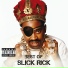 3. Slick Rick