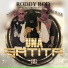 Roddy Rod da Lobo Boy feat. O.G Black, Watussi