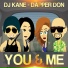 Dapper Don, Dj Kane
