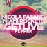 Nicola Fasano & Miami Rockets feat. Phnx