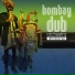 Bombay Dub Orchestra