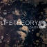 Lifetheory