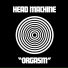 Head Machine - Orgasm (1970)