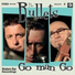 The Bullets
