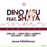 Dino MFU feat. Shaya