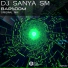 DJ Sanya Sm