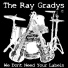 The Ray Gradys