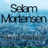 Song writer Mahmood Matloob, Selam Mortensen