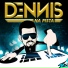 DENNIS feat. MC Koringa, Naldo Benny