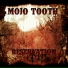 MOJO TOOTH