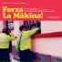 Forza La Mákina! feat. Rosana Pappalardo