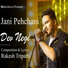Rakesh Tripathi, Dev Negi
