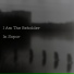 I Am The Beholder
