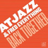 Atjazz, Fred Everything