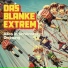 Das Blanke Extrem