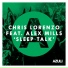 Chris Lorenzo feat. Alex Mills