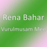 { } ºΣŠQº { }Rena Bahar