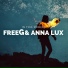 FreeG, Anna Lux