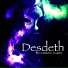 Desdeth feat. Carmen Barattolo, Jacopo Ogliari