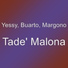 Yessy feat. Buarto, Margono